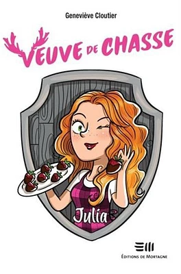 Veuve de chasse: Julia - French Text