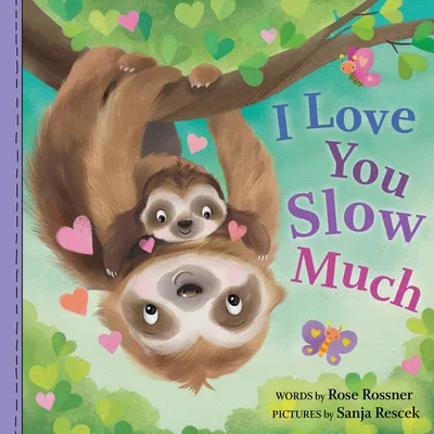 I Love You Slow Much - English Edition