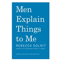 Men Explain Things To Me - Édition anglaise