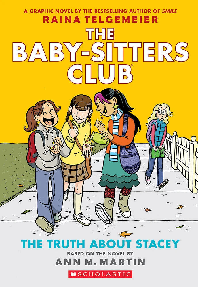 The Truth About Stacey: A Graphic Novel (The Baby-sitters Club #2) - English Edition