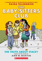 The Truth About Stacey: A Graphic Novel (The Baby-sitters Club #2) - English Edition