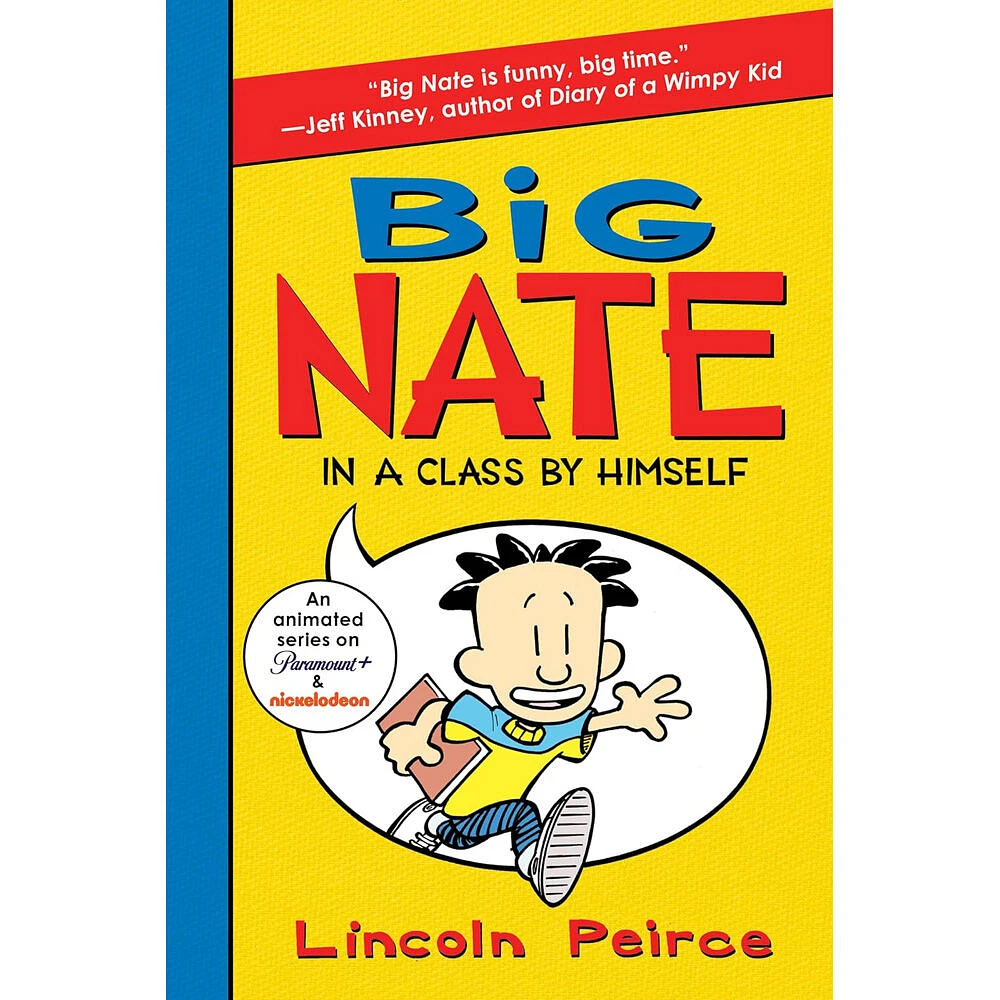 Big Nate: In A Class By Himself - Édition anglaise