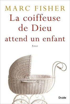 La coiffeuse de dieu attend un enfant - French Text