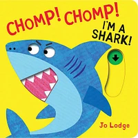 Chomp! Chomp! I'm a Shark! - English Edition