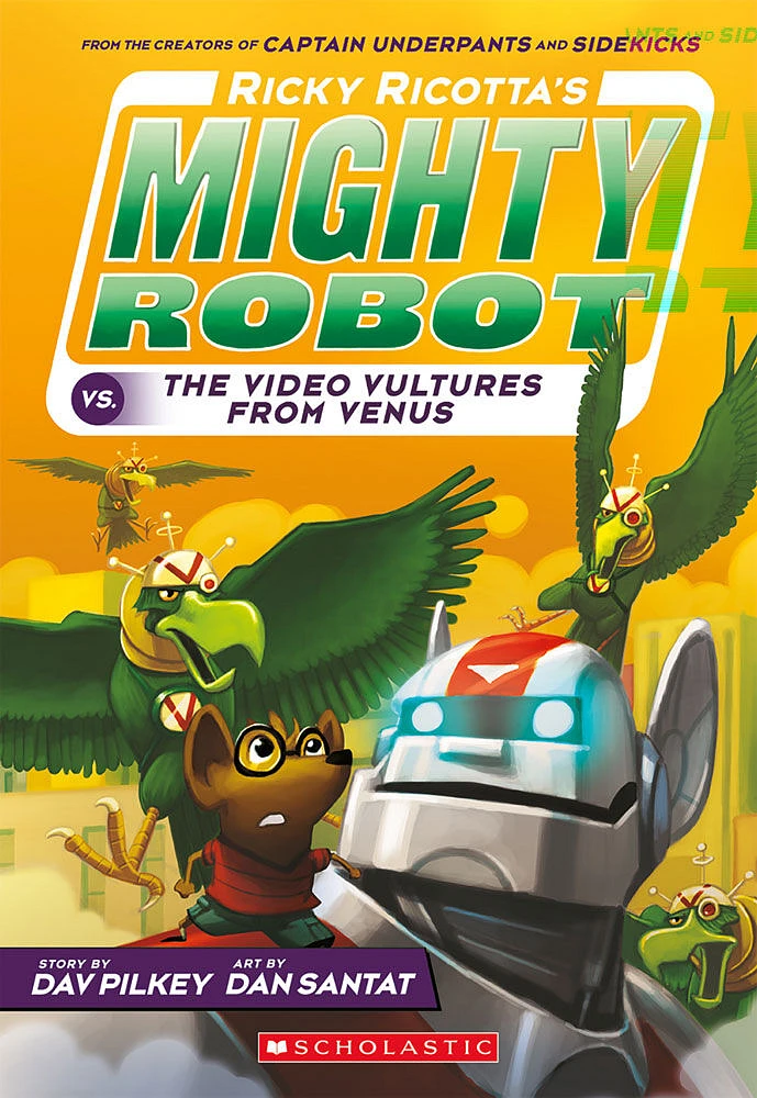 Ricky Ricotta's Mighty Robot #3: Ricky Ricotta's Mighty Robot vs. the Video Vultures from Venus - English Edition