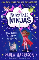 Fairytale Ninjas: The Glass Slipper Academy - Édition anglaise
