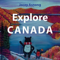 Explore Canada - Édition anglaise