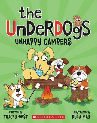 Unhappy Campers (The Underdogs #3) - Édition anglaise