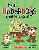 Unhappy Campers (The Underdogs #3) - Édition anglaise