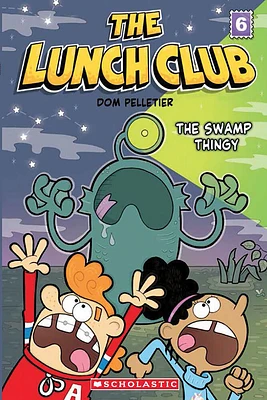 The Swamp Thingy (The Lunch Club #6) - English Edition