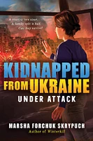 Under Attack: Kidnapped From Ukraine #1 - English Edition