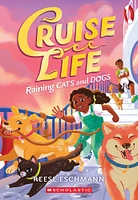 Raining Cats and Dogs (Cruise Life #2) - Édition anglaise