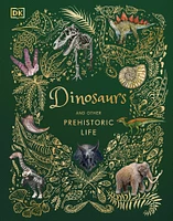 Dinosaurs and Other Prehistoric Life - Édition anglaise