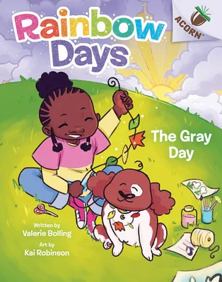 The Gray Day: An Acorn Book (Rainbow D - English Edition
