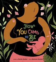 How You Came to Be - Édition anglaise