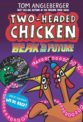 Two-Headed Chicken: Beak to the Future - English Edition