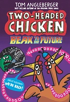 Two-Headed Chicken: Beak to the Future - English Edition