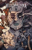 Critical Role: Vox Machina Origins Volume II - Édition anglaise