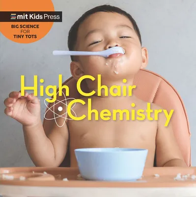 High Chair Chemistry - English Edition
