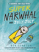 Super Narwhal and Jelly Jolt (A Narwhal and Jelly Book #2) - Édition anglaise