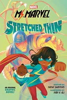 Ms. Marvel Graphic Novel: Stretched Thin - Édition anglaise