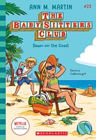 Dawn on the Coast (The Baby-sitters Club #23) - English Edition