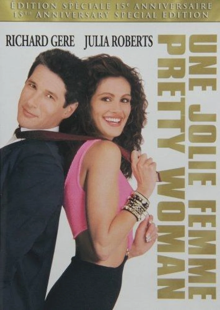 Pretty Woman: 15th Anniversary Edition (Version française)