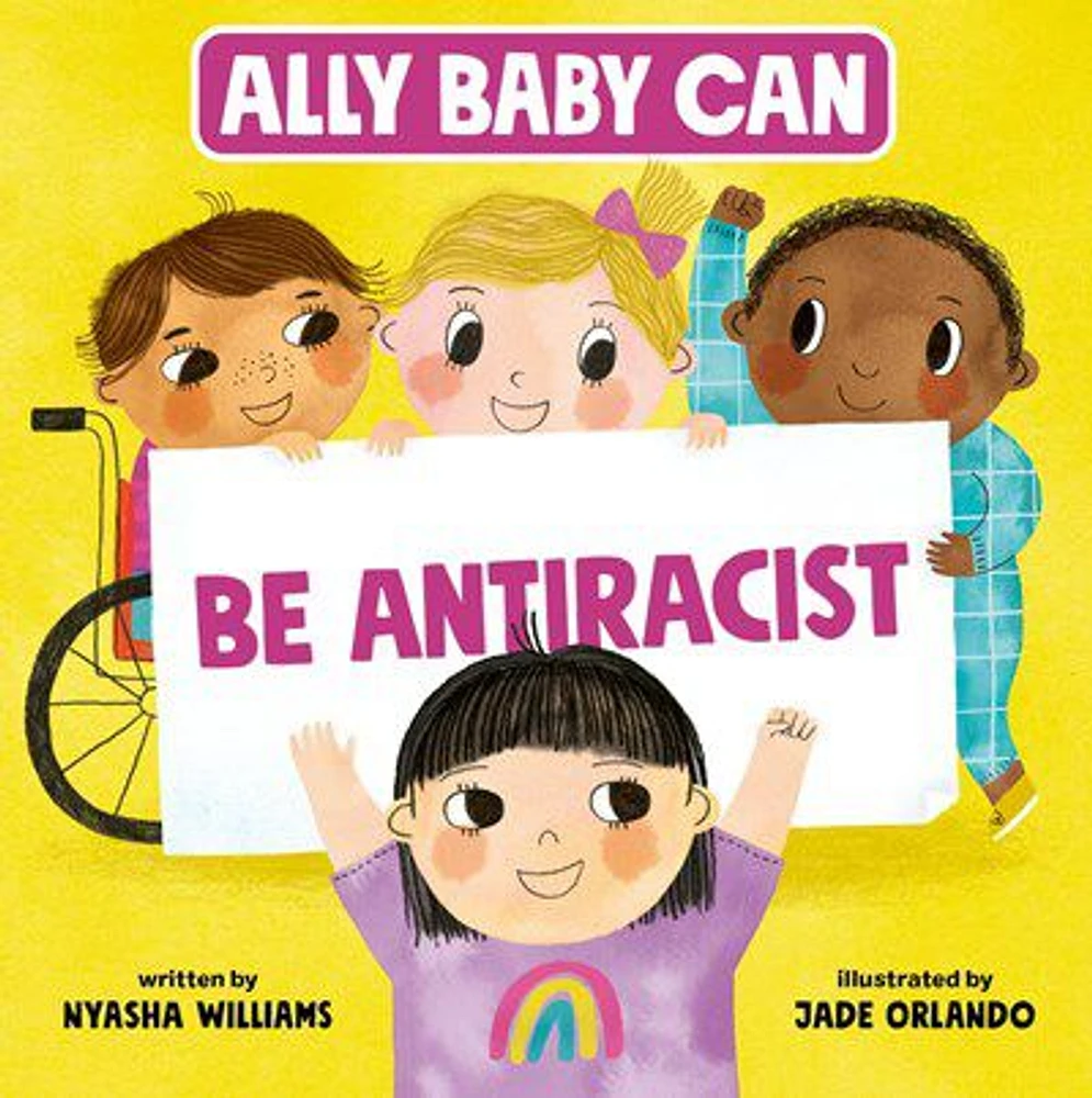 Ally Baby Can: Be Antiracist - Édition anglaise