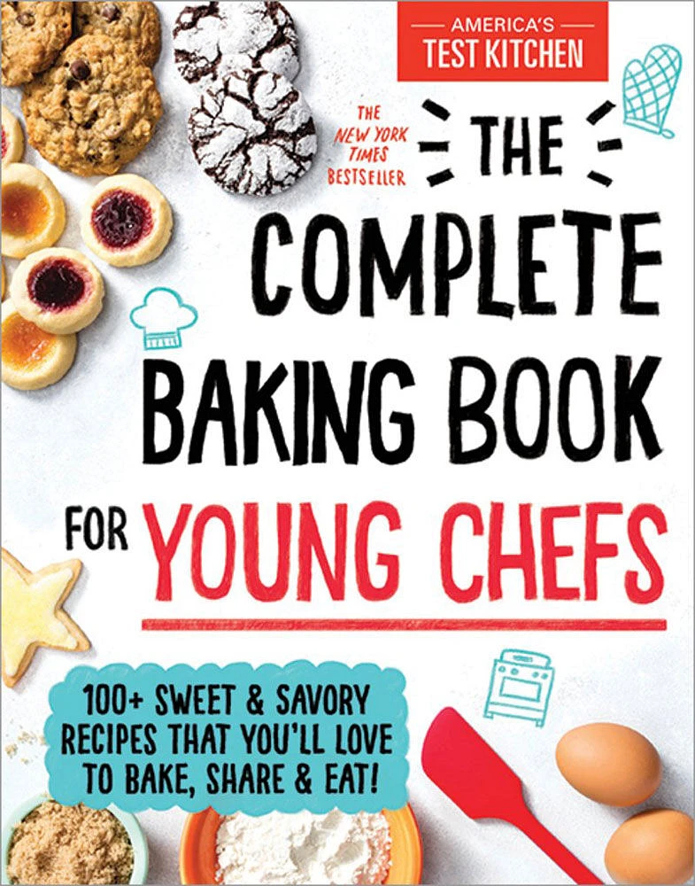 The Complete Baking Book for Young Chefs - English Edition