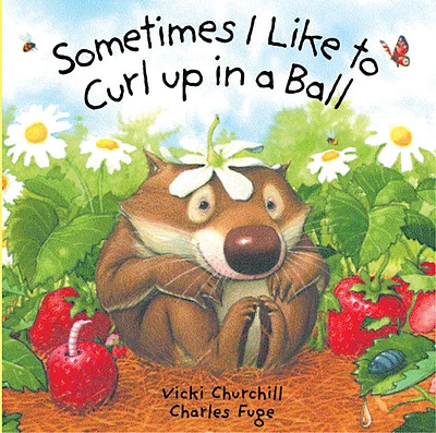 Sometimes I Like to Curl Up in a Ball - English Edition