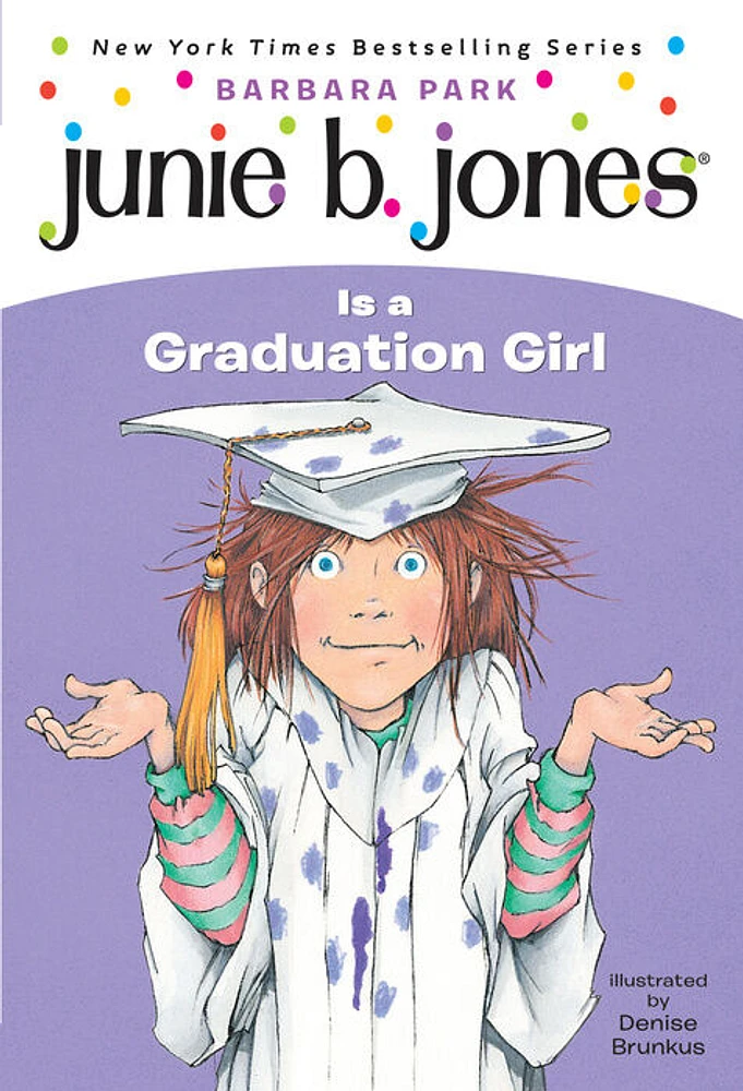 Junie B. Jones #17: Junie B. Jones Is a Graduation Girl - Édition anglaise