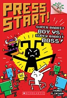 Press Start! #4: Super Rabbit Boy vs. Super Rabbit Boss! - English Edition