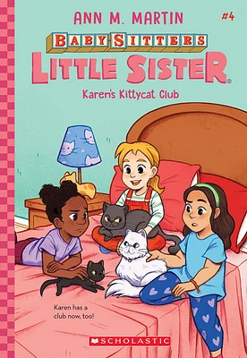 Baby-Sitters Little Sister #4: Karen's Kittycat Club - Édition anglaise