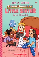 Baby-Sitters Little Sister #4: Karen's Kittycat Club - Édition anglaise