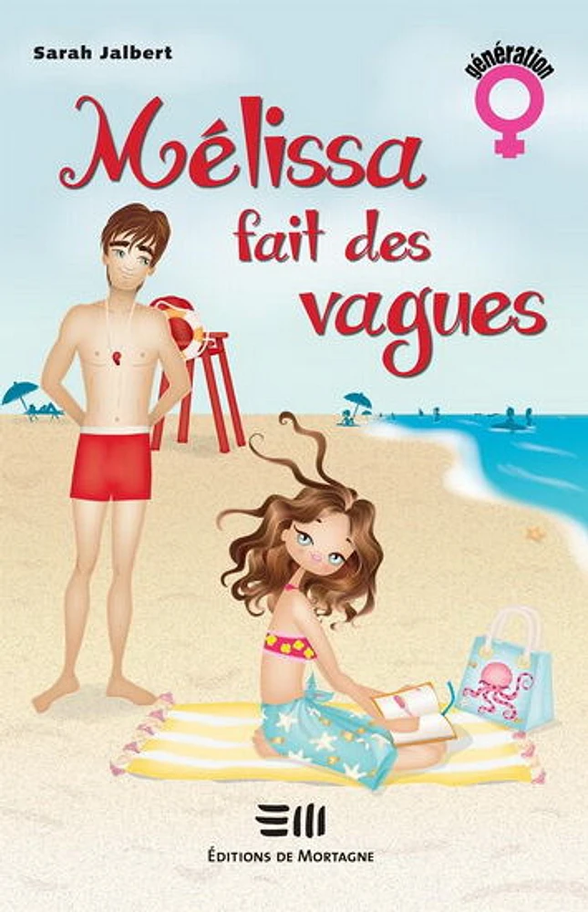 Melissa fait des vagues - French Text