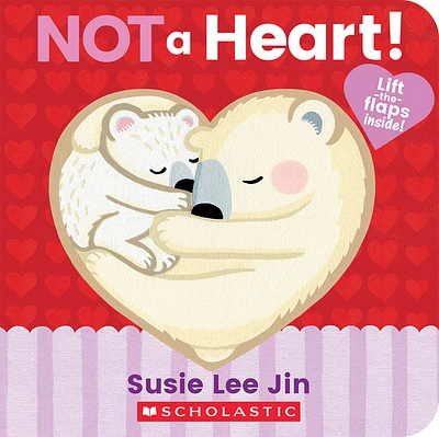 Not a Heart! (A Lift-the-Flap Book) - Édition anglaise