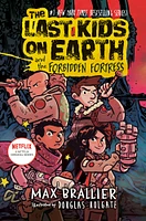 The Last Kids on Earth and the Forbidden Fortress - Édition anglaise