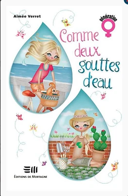 Comme deux gouttes d'eau - French Text