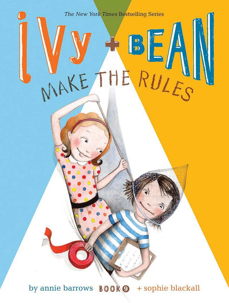 Ivy and Bean Make the Rules (Book 9) - Édition anglaise