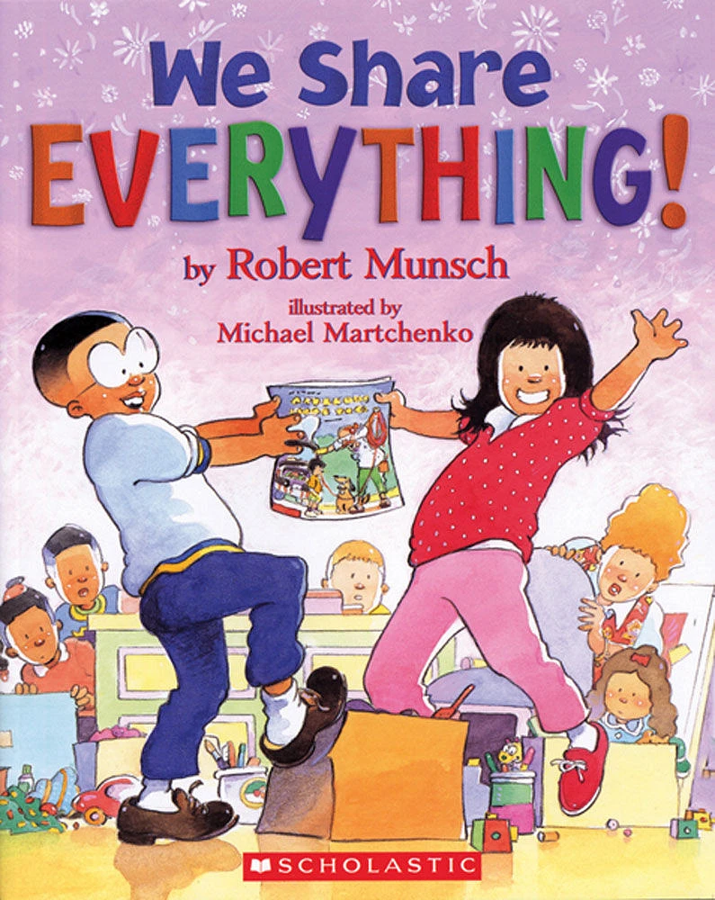 Scholastic Canada - We Share Everything - Édition anglaise