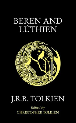 Beren and Luthien - Édition anglaise