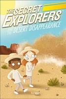 The Secret Explorers and the Desert Disappearance - Édition anglaise