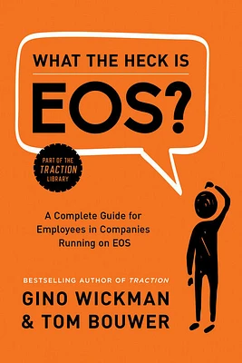 What the Heck Is EOS? - Édition anglaise