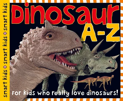 Smart Kids: Dinosaur A to Z - Édition anglaise