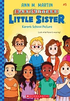 Baby-Sitters Little Sister #5: Karen's School Picture - Édition anglaise