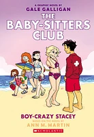 Boy-Crazy Stacey: A Graphic Novel (The Baby-sitters Club #7) - English Edition