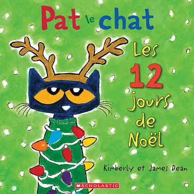 Pat le chat : Les 12 jours de Noël - French Edition