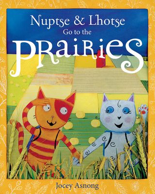Nuptse and Lhotse Go to the Prairies