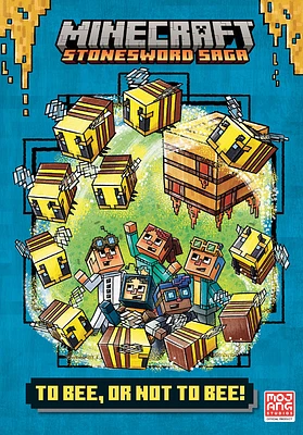 To Bee, Or Not to Bee! (Minecraft Stonesword Saga #4) - Édition anglaise