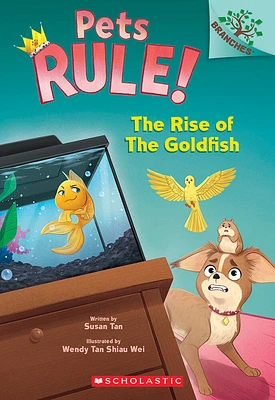 The Rise of the Goldfish: A Branches Book (Pets Rule! #4) - English Edition